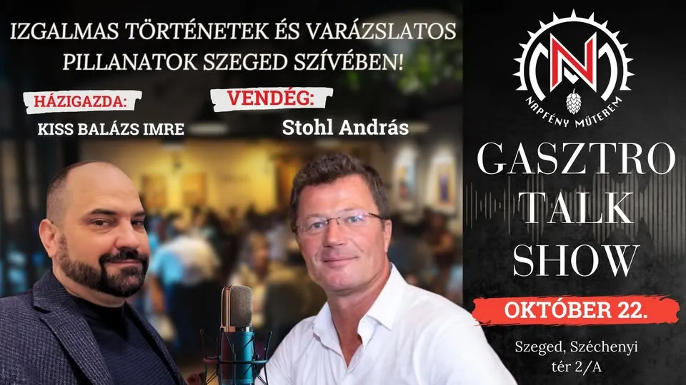 GasztroTalkShow 7.0 – Stohl Andrással